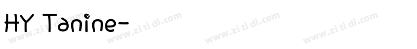 HY Tanine字体转换